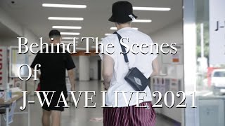 RYUJI IMAICHI - RYUJI IMAICHI'S LIFESTYLE 〜 Behind The Scenes Of J-WAVE LIVE 2021 〜