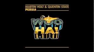 Martin Volt & Quentin State - Persia (Original Mix)