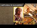 CARTA REAL 📜 de ALEJANDRO MAGNO a DARIO III