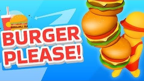 Burger Please - Gameplay Walkthrough Part 5 (Android/iOS)
