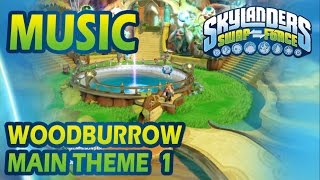 [♪♫] Woodburrow - Main Theme 1 | Skylanders SWAP Force Music