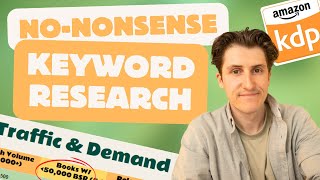 My Complete Keyword Research Guide For Amazon KDP (The Secret Is In The Data)