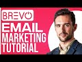 Complete Brevo Tutorial 2023 (Email Marketing For Beginners)