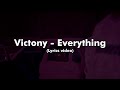 Victony - Everything (Lyrics video)   @vict0ny