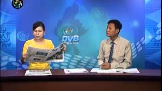 DVB -25-08-2014  သတင္းစာေပၚကဖတ္စရာမ်ား အပုိင္း(၂)