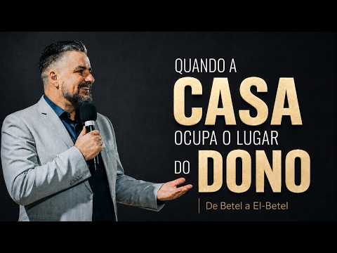Quando a Casa Ocupa o Lugar do Dono - Apóstolo Marcos Fernando