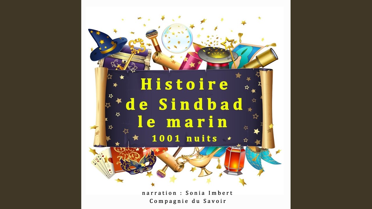 Chapter 1.4 - Histoire de Sindbad le Marin - YouTube