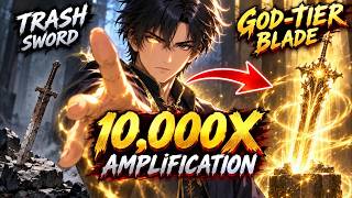 【FULL】His 10,000X Amplification Turns Trash Loot Into Divine Treasures—Now the Gods Fear Him! screenshot 2