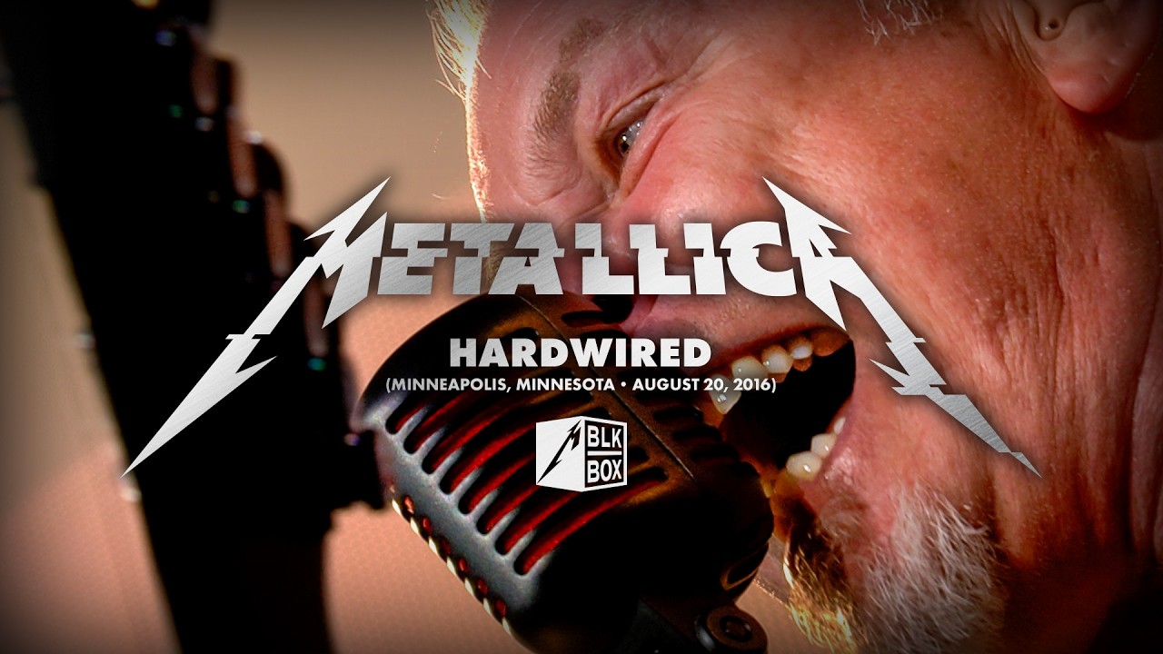 Hardwired (Live in Minneapolis, MN – August 20, 2016) (Black Box Edit)
