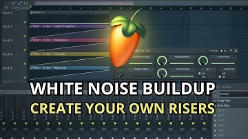 FL Studio: How to Make Your Own Custom White Noise Risers