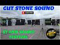 21 SOUND IN ONE LAWN @ ST ANN SOUND FESTIVAL - CUT STONE SOUND PRODUCTION TUNE AN SETTING UP