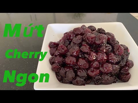 Video: Cách Làm Mứt Cherry Không Hạt