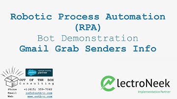 electroNeek RPA - Bot Demonstration - Gmail Senders Info