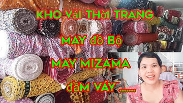 GIỚI THIỆU CHẤT VẢI MAY ĐỒ BỘ,MIZAMA, ĐẦM VÁY/NIN PHAN NHÀ MAY #29