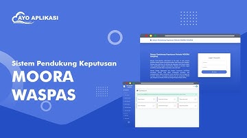 Source Code Aplikasi Sistem Pendukung Keputusan (SPK) Perbandingan Metode MOORA Dan WASPAS