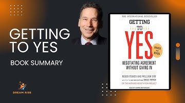 Getting to Yes Book Summary - Negotiating an Agreement Without Giving in