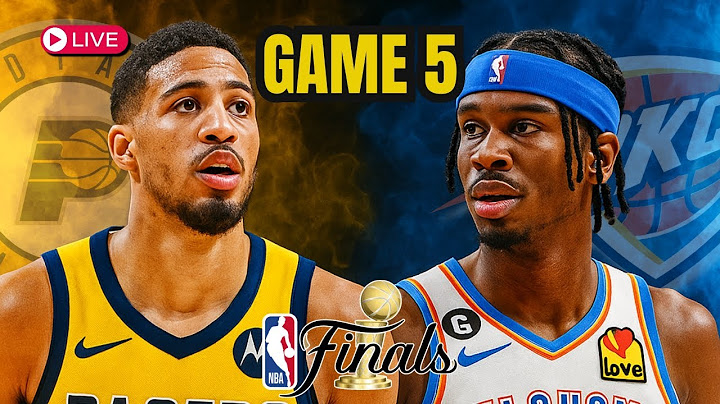 Indiana Pacers VS Oklahoma City Thunder - Game 5 NBA Finals - Live Stream