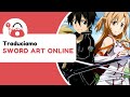Traduciamo SWORD ART ONLINE dal giapponese