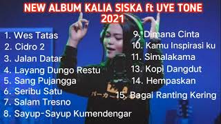 NEW ALBUM KALIA SISKA FT SKA 86 WES TATAS 2021