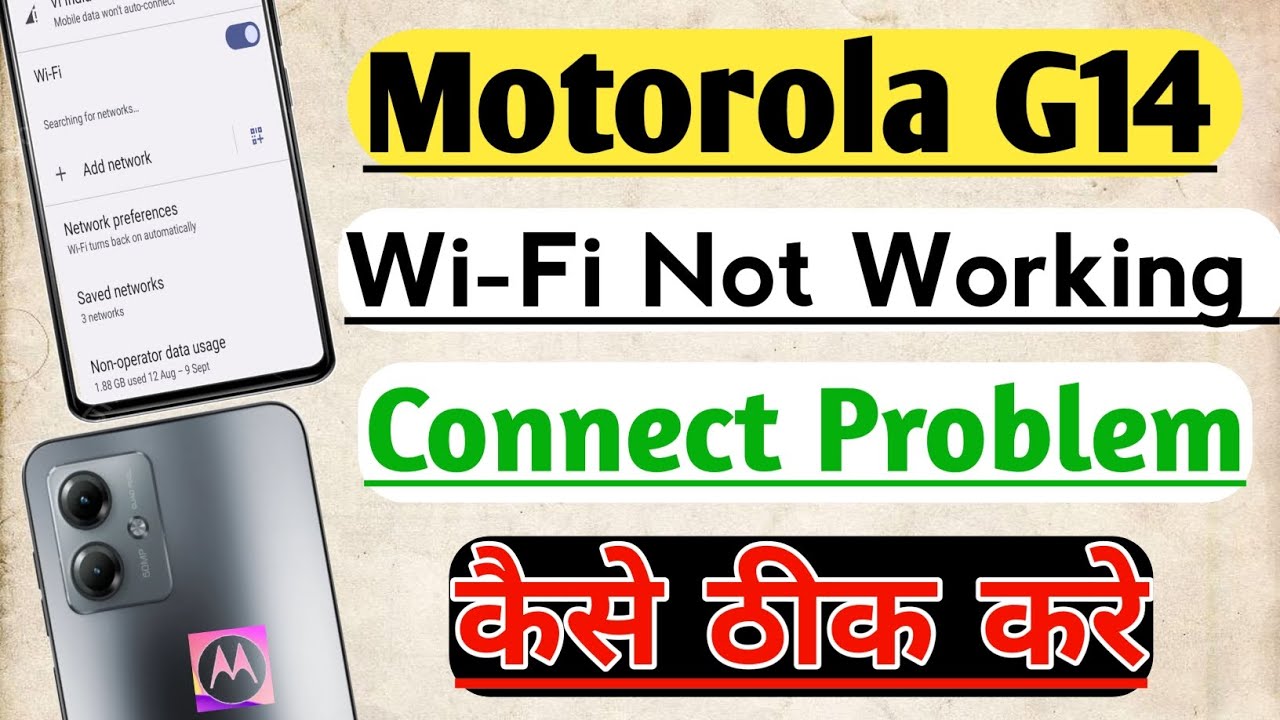 Motorola G14 Wifi Not Working Connect Problem Fix L Moto G14 Me Wifi motorola-g14-wifi-not-working-connect-problem-fix-l-moto-g14-me-wifi