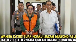 Download Lagu VIRAL‼️Wanita Kasus Suap Ngaku Ijazah Mulyono Asli, Tak Terduga Ternyata Dialah Dalangnya... MP3 Download Lagu VIRAL‼️Wanita Kasus Suap Ngaku Ijazah Mulyono Asli, Tak Terduga Ternyata Dialah Dalangnya... MP3