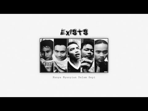 Exists - Kembalikan Hatinya