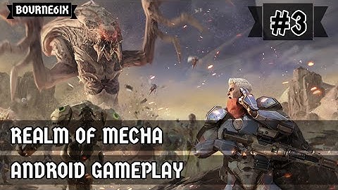 Realm of Mecha | Strategy | Android Gameplay #3