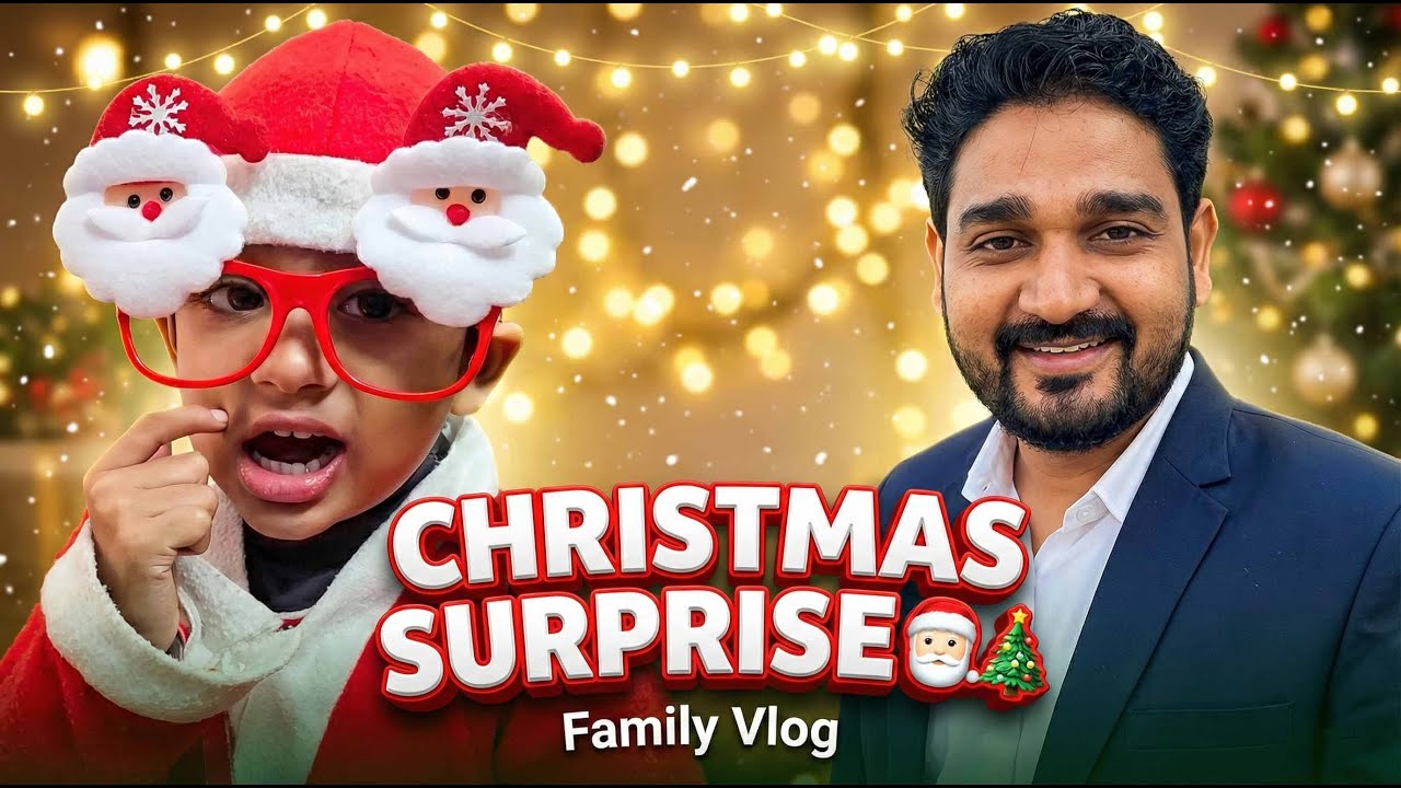 Christmas Surprise with Family 🎅🎄 | Cute Santa Moment & Fun Vlog|Little Santa Stole the Show 😍🎅