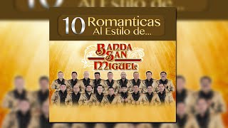 Dios Bendiga Nuestro Amor - Banda San Miguel