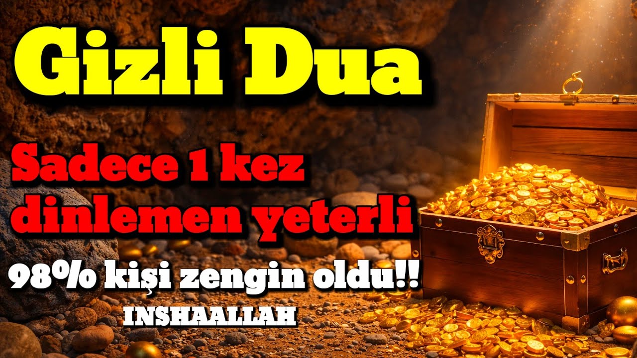 %98 kişi bu duadan sonra zengin oldu - dinlemeyi deneyin! Inshallah