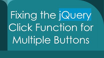 Fixing the jQuery Click Function for Multiple Buttons