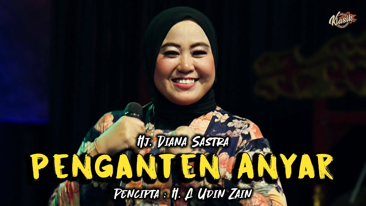 PENGANTEN ANYAR - DIANA SASTRA