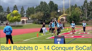 Bad Rabbits 15  14 Conquer SoCal @Los Ángeles Chargers NFL FLAG REGIONAL Jun 11, 2023 Irvine, Ca.