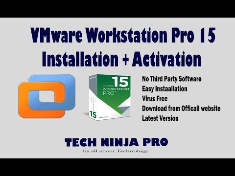 VMware Workstation Pro 15 | Installation and Activation Officially | Tech Ninja Pro