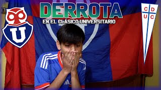 U. DE CHILE VS U. CATOLICA - SE NOS ACABÓ EL INVICTO