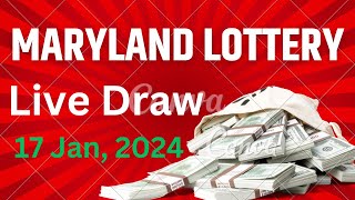 Maryland Evening Lottery Drawing Results - 17 Jan, 2024 - Pick 3 - Pick 4 - Pick 5 - Bonus Match 5
