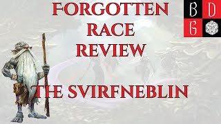 \Pathfinder/ Forgotten Race Review Episode CIV- The Svirfneblin