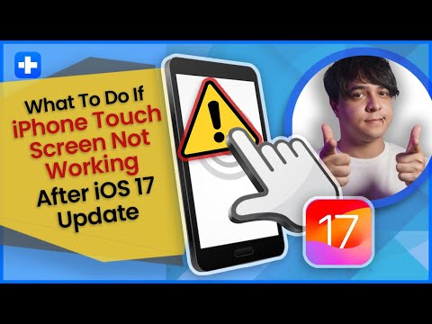 What To Do If iPhone Touch Screen Not Working After iOS 17 Update