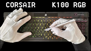 ASMR Corsair K100 RGB Sound Test and Unboxing | Cherry MX Speed Switches