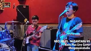 Neo Jibles - Nusantara VII (Koes Plus)