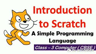 ch 7 Introduction to Scratch