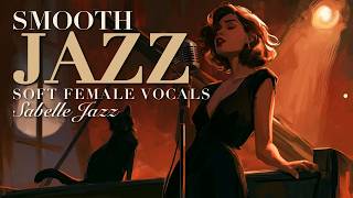Midnight Encore — Smooth Jazz & Soft Female Vocals | Sabelle Jazz screenshot 5