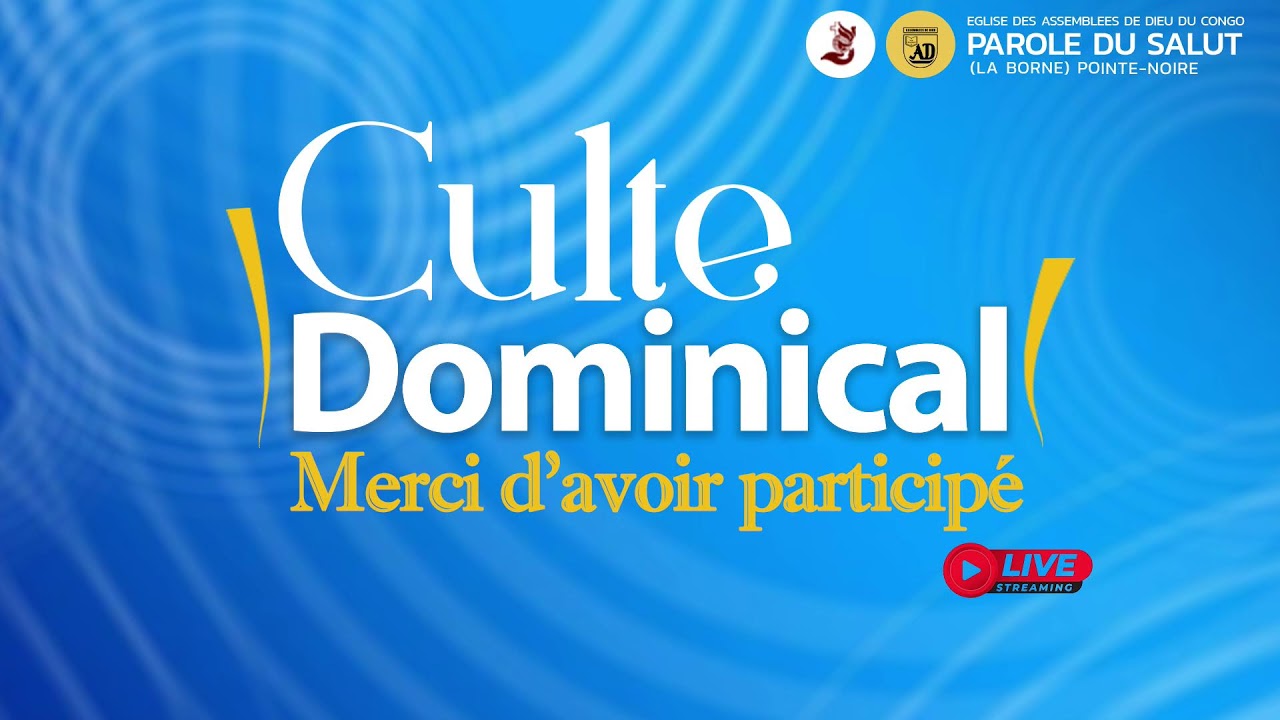 🔴[ 𝐋𝐈𝐕𝐄 𝐈 ] 𝐂𝐔𝐋𝐓𝐄 𝐃𝐎𝐌𝐈𝐍𝐈𝐂𝐀𝐋 / 𝐏𝐬-Pointe-Noire / 𝐃𝐈MAN𝐂𝐇𝐄 ,15 Février 2026