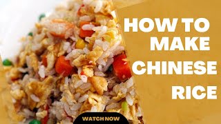 How To Make Chinese Rice|chinese rice recipe|easy chinese rice recipe#chinese recipe