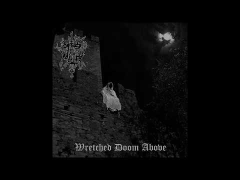 Spells of Misery - Wretched Doom Above (Full Album)