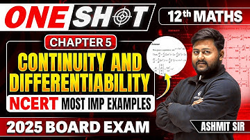 Class 12th Maths Chapter 5 One Shot | Continuity and Differentiability NCERT Important Examples