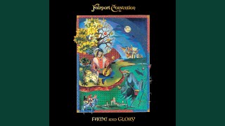 Video thumbnail of "Fairport Convention - Fame And Glory"