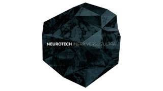 Neurotech - The Act of Forgiveness