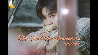 You Zhang Jing - The One Who Remembers (一个人记得) [ENG/歌词/PIN Lyrics]