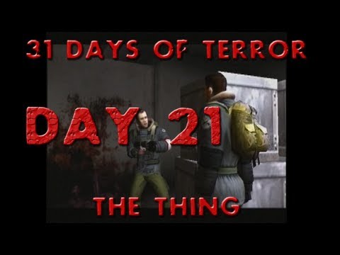 31 Days of Terror - Day 21 - The Thing